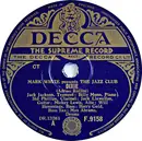 Schellack - Mark White Presents The Jazz Club - Dixie / Barefoot Blues