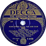 Mark White Presents The Jazz Club - Dixie / Barefoot Blues