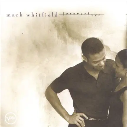 Mark Whitfield - Forever Love