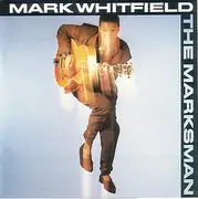 CD - Mark Whitfield - The Marksman
