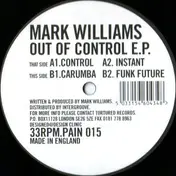 Mark Williams - Out Of Control E.P.