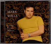 Mark Wills - Loving Every Minute
