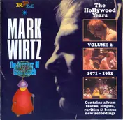 Mark Wirtz - The Hollywood Years 1971-1982 Vol. 2: The Dreamer Of Glass Beach
