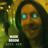 12inch Vinyl Single - Mark Broom - Acid Dik