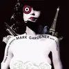CD - Mark Gardener With Goldrush - These Beautiful Ghosts