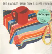 Mark Gray - The Silencer