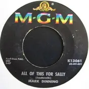 mark dinning - All Of This For Sally / The Pickup