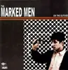 LP - Marked Men - On The Outside