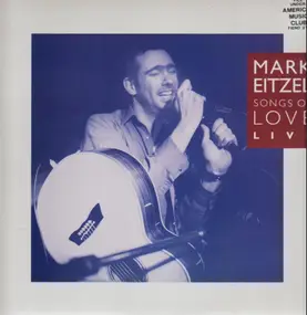 Mark Eitzel - Songs Of Love - (Live At The Borderline 17.1.91)