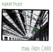 Marketplace - Man From Cairo