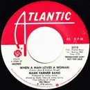 7'' - Mark Farner Band - When A Man Loves A Woman