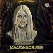 Mark Farner & Don Brewer - Monumental Funk