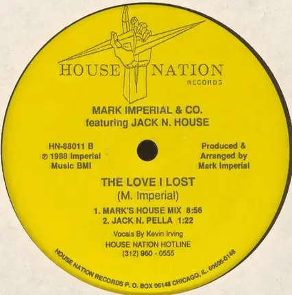 Mark Imperial & Co. Featuring Jack N. House - The Love I Lost