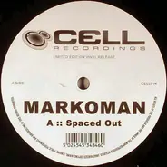 Markoman - Spaced Out / Dark Wizard