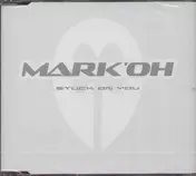 Mark' Oh - Stuck On You