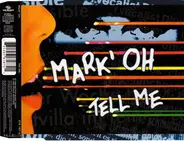 Mark 'Oh - Tell me