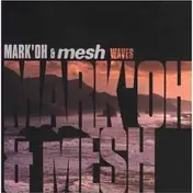 Mesh - Waves