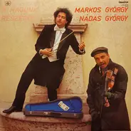 Markos György , Nádas György - A Magunk Részéről...