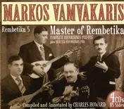 Markos Vamvakaris - Rembetika 5 -Masters of..