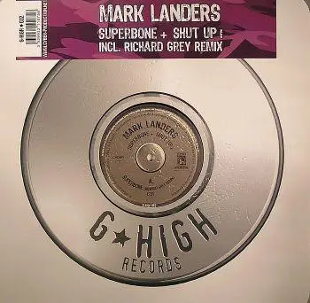 Mark Landers - Superbone + Shut Up !