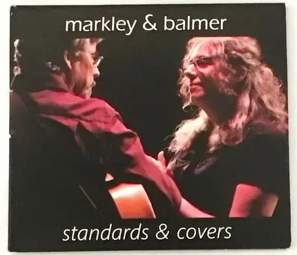 Markley & Balmer , Lisa Markley , Bruce Balmer - Standards & Covers