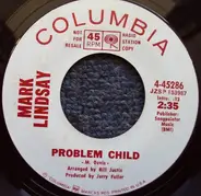 Mark Lindsay - Problem Child