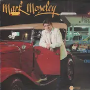 mark moseley - First Time Out