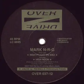Mark NRG - Nightflight on Wax / High Noon