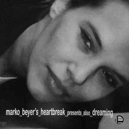 Marko Beyer - Heartbreak / Dreaming