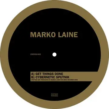 Marko Laine - Get Things Done / Cybernetik Sputnik