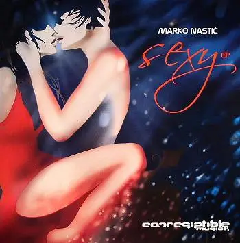 Marko Nastic - Sexy EP
