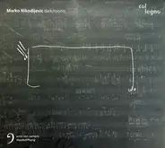 Marko Nikodijevic - Dark/rooms