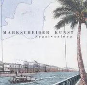 CD - Markscheider Kunst - Krasivosleva - Digipak
