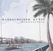 Markscheider Kunst - Krasivosleva