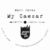 mark seven - My Caesar