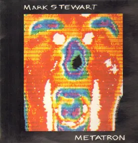 Mark Stewart - Metatron