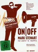 Mark Stewart - Mark Stewart - ON/OFF - Pop Group to Maffia