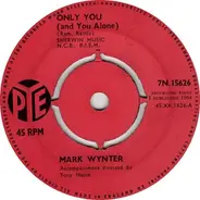 Mark Wynter - Only You (And You Alone)