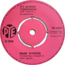 7'' - Mark Wynter - It's Almost Tomorrow
