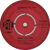 Mark Wynter - Running To You / Don't Cry