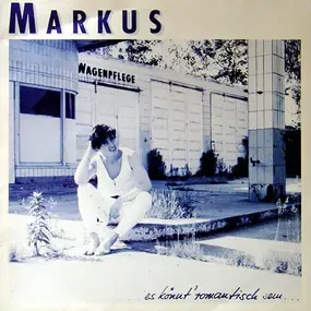 Markus - ... Es Könnt' Romantisch Sein ...