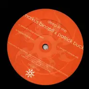 Markus Binapfl & Patrick Buck - Deep In Me