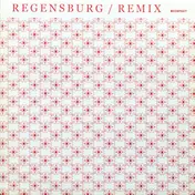 Markus Guentner - REGENSBURG / REMIX