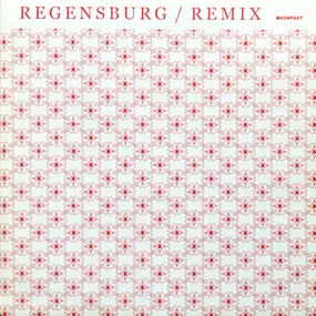 Markus Guentner - REGENSBURG / REMIX