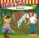 CD - Bibi und Tina - Folge 75: Wo Ist Felix?