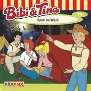 Bibi und Tina - Folge 74: Spuk im Wald