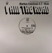 Markus Enochson & E-Man - I Am The Road