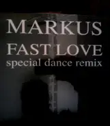 Markus - Fast Love