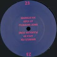 Markus Fix - Apex EP