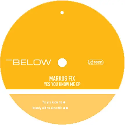 Markus Fix - Yes You Know Me EP